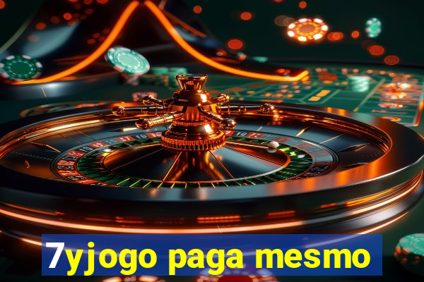 7yjogo paga mesmo